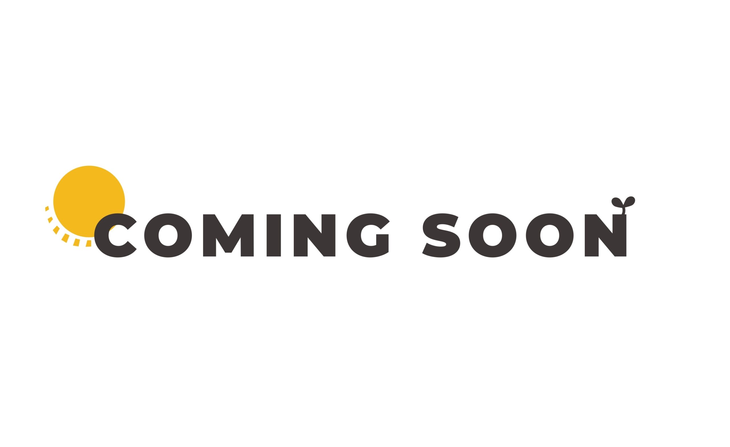 Coming Soon!